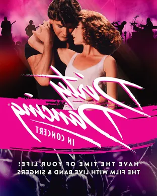 Dirty Dancing In Concert Costa Mesa